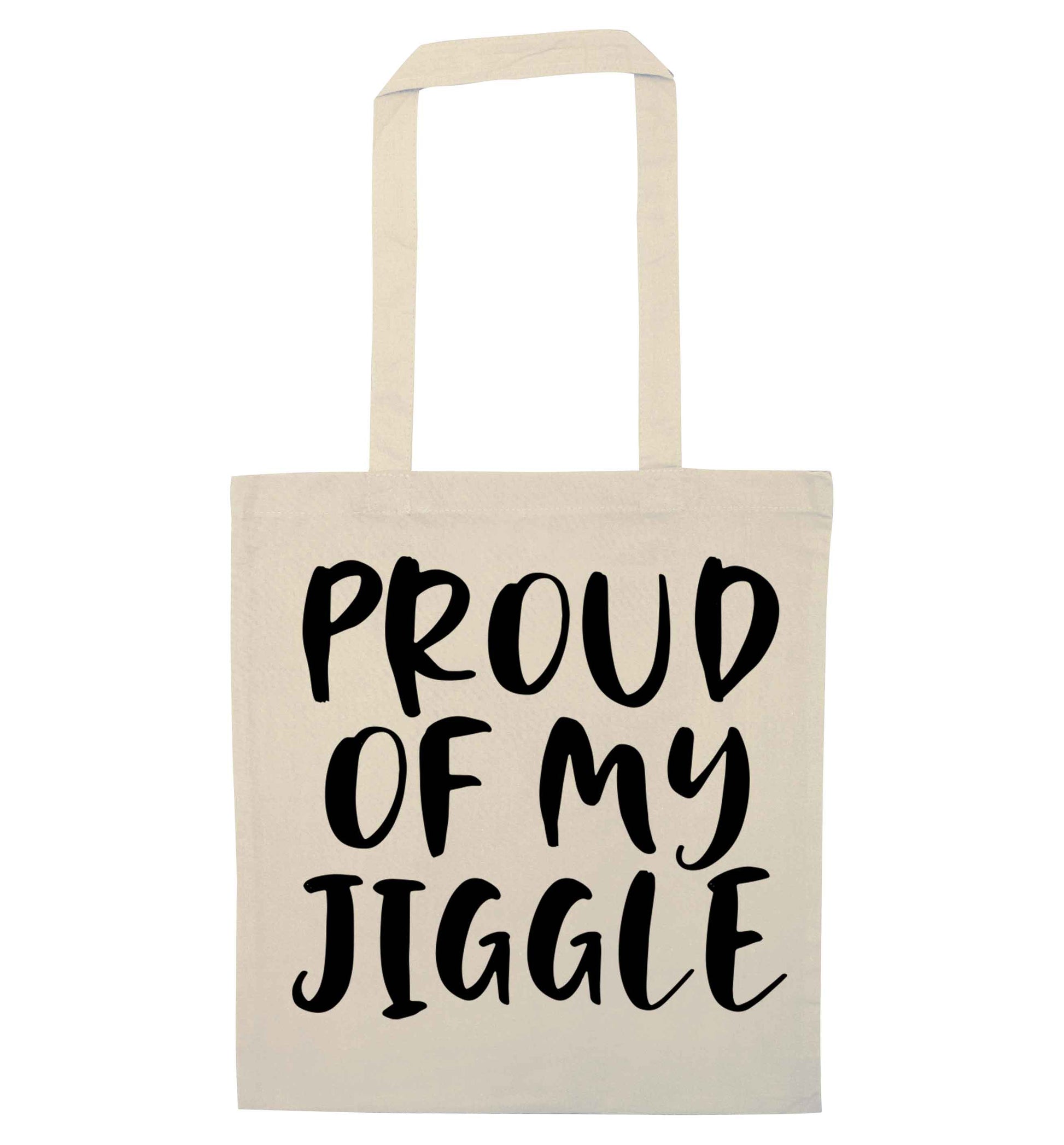 Proud of my jiggle natural tote bag