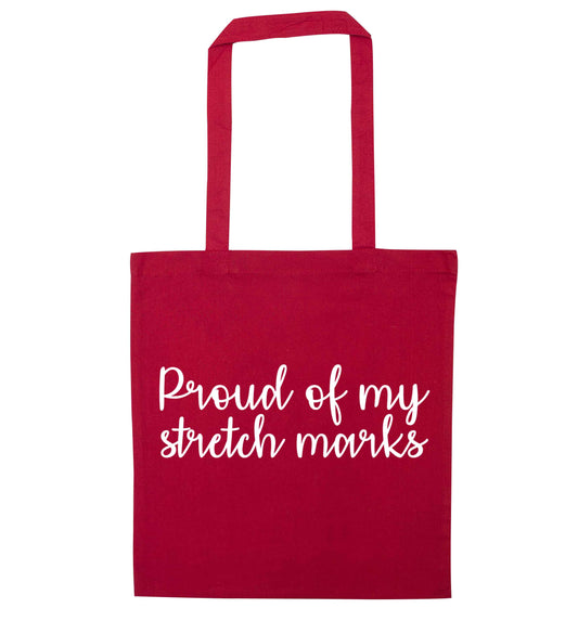Proud of my stretch marks red tote bag