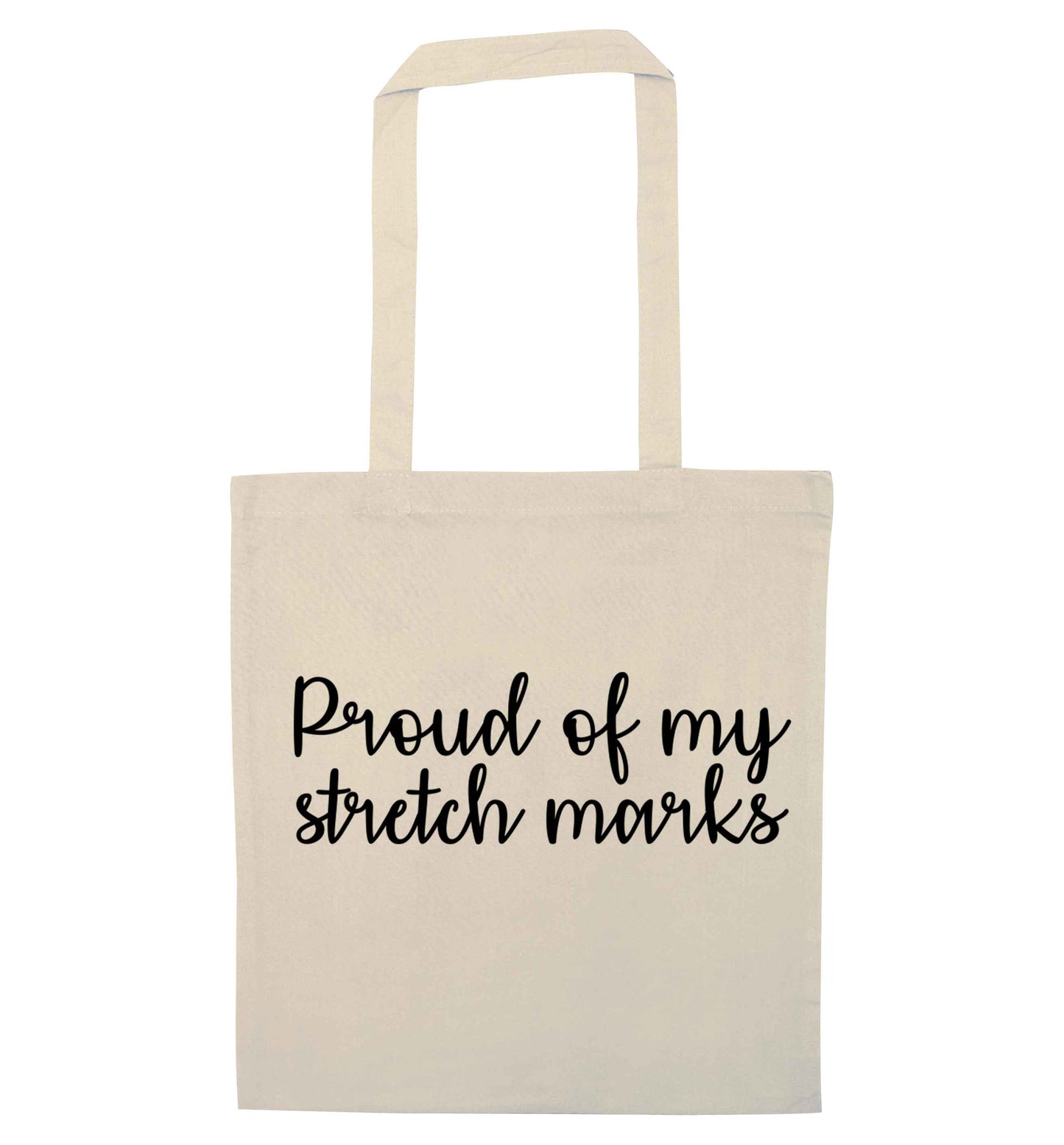 Proud of my stretch marks natural tote bag
