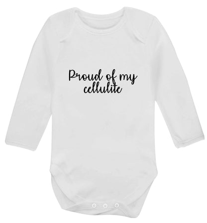 Proud of my cellulite baby vest long sleeved white 6-12 months