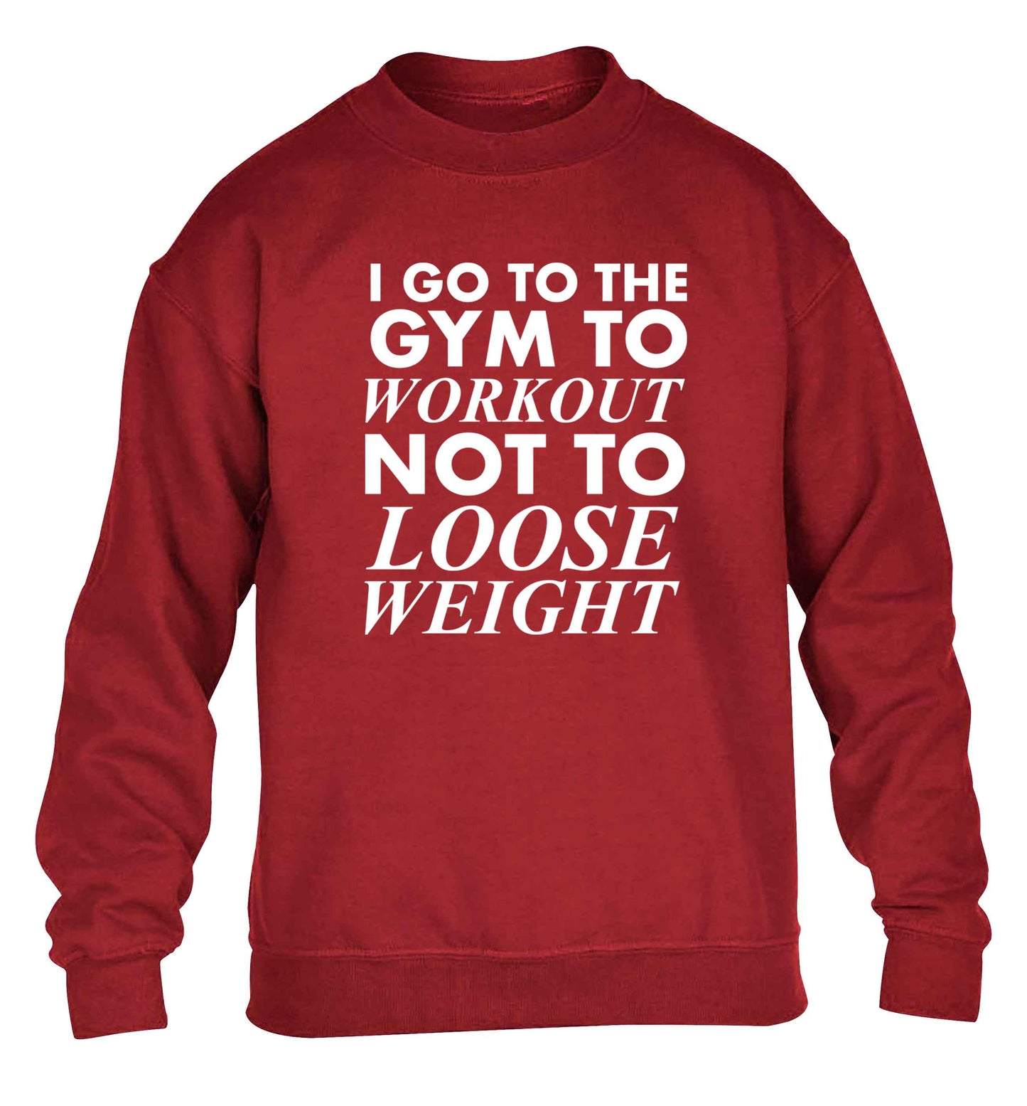 I go to the gym to workout not to loose weight children's grey sweater 12-13 Years