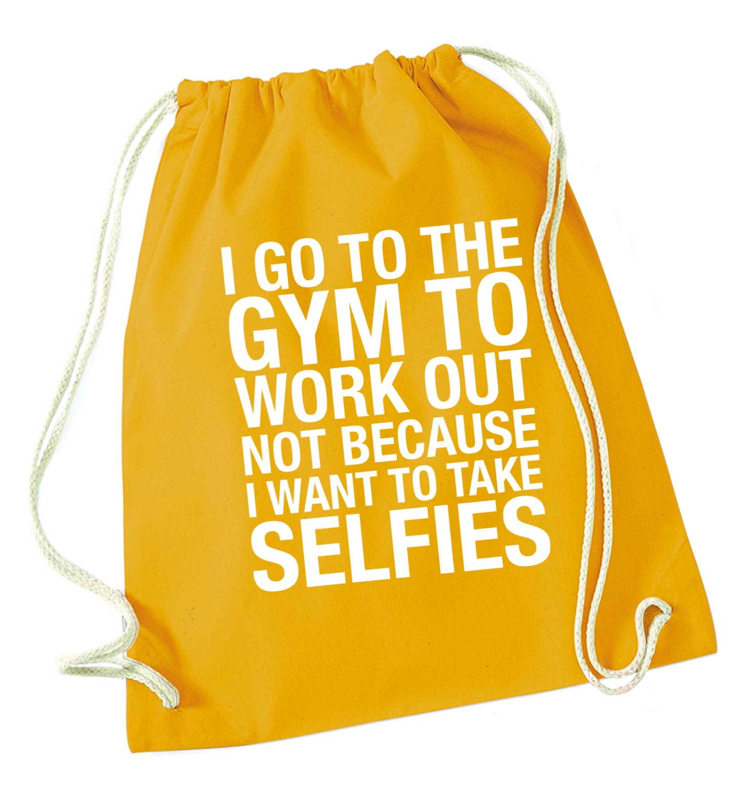 I go to the gym to workout not to take selfies mustard drawstring bag