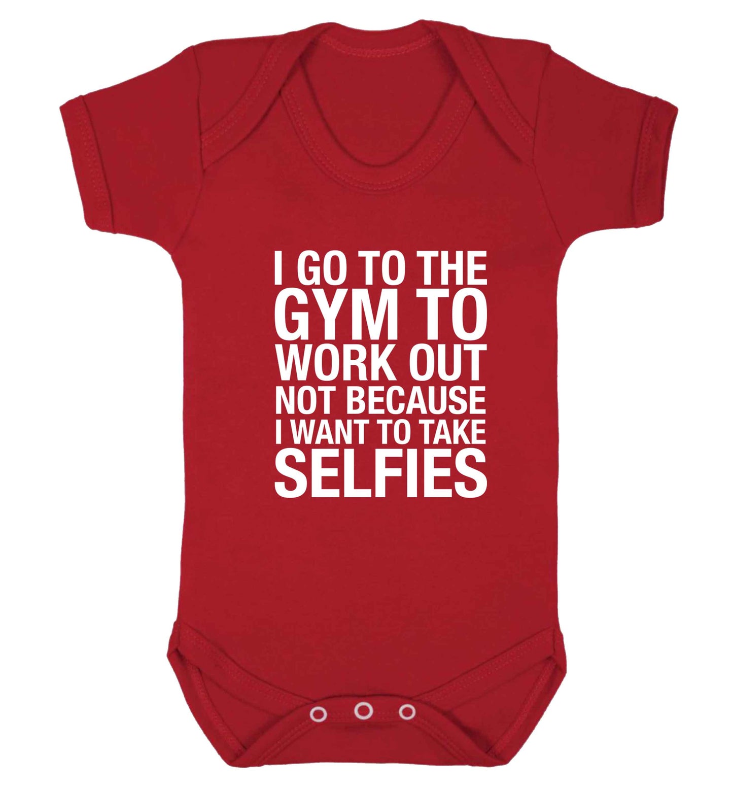 I go to the gym to workout not to take selfies baby vest red 18-24 months