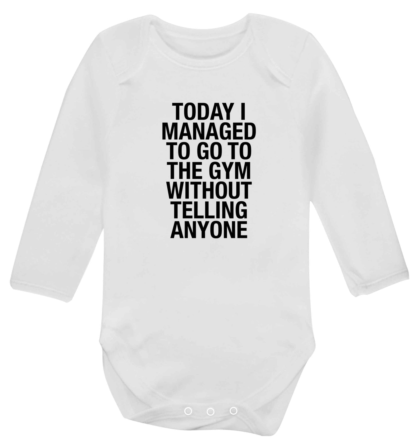 Today I managed to go to the gym without telling anyone baby vest long sleeved white 6-12 months