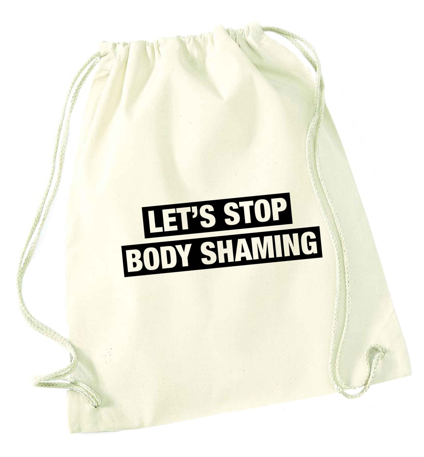 Let's stop body shaming natural drawstring bag