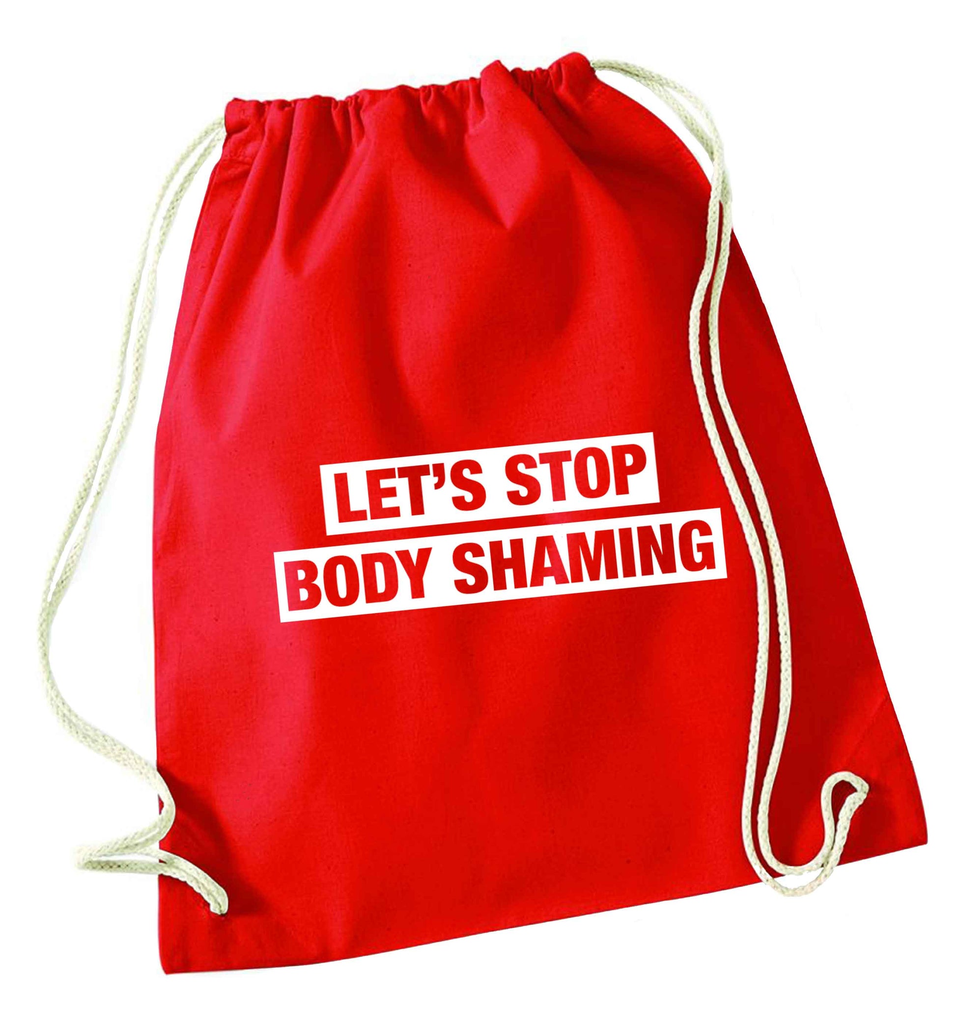 Let's stop body shaming red drawstring bag 