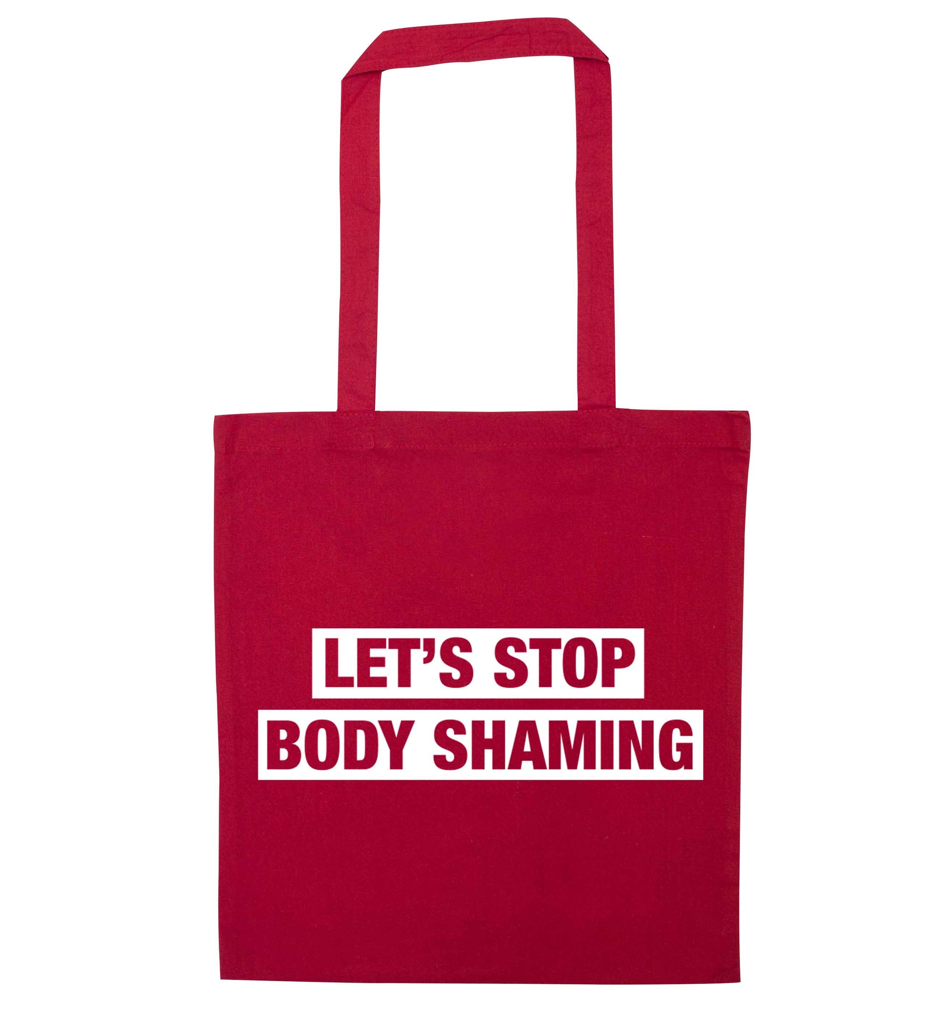 Let's stop body shaming red tote bag