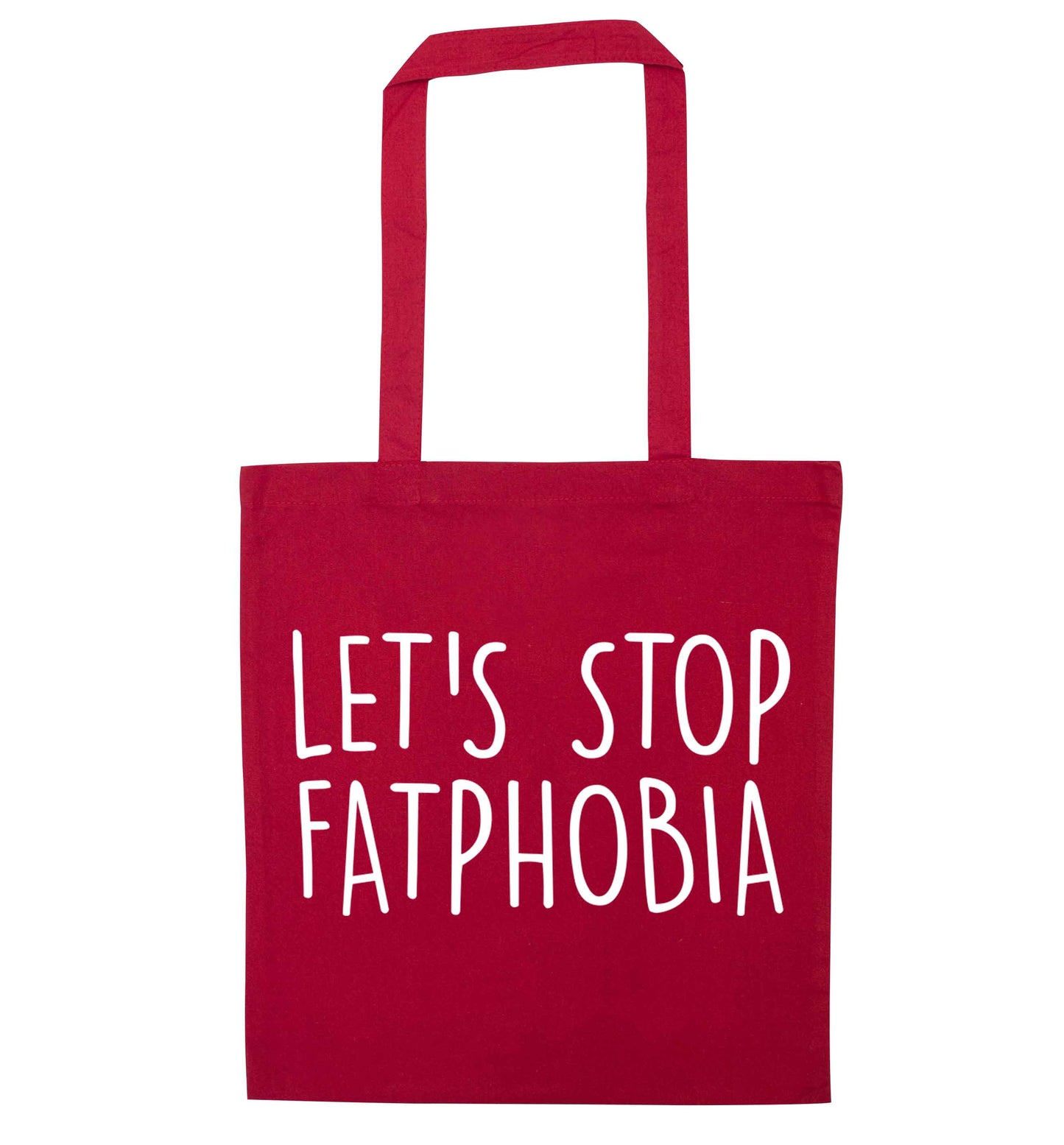 Let's stop fatphobia red tote bag