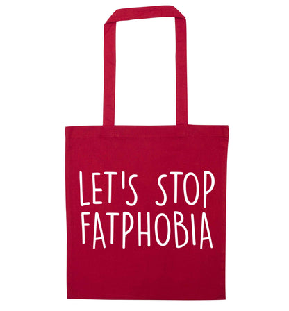 Let's stop fatphobia red tote bag