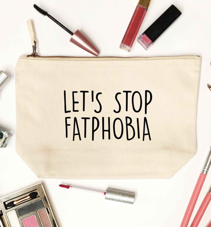 Let's stop fatphobia natural makeup bag