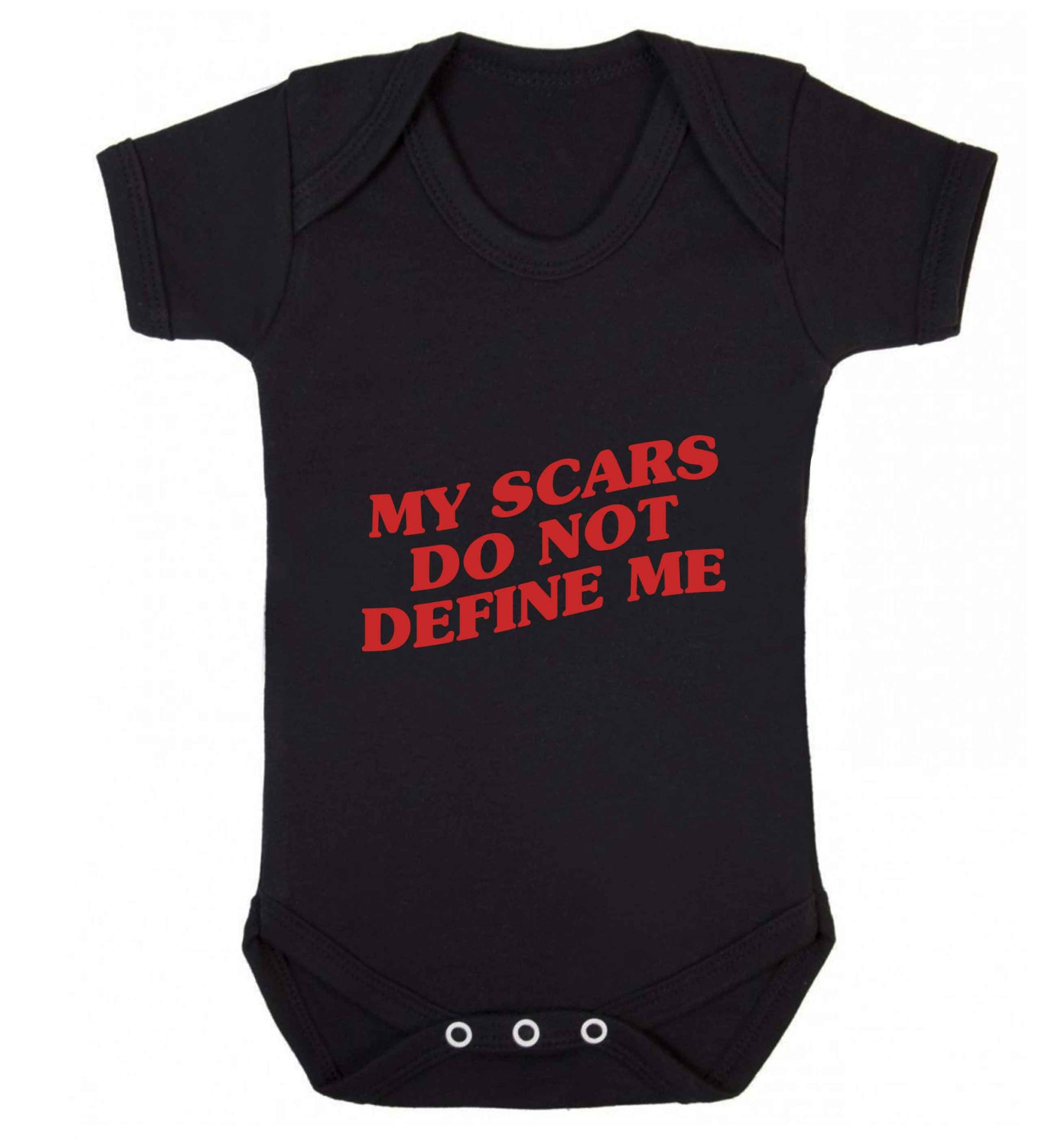 My scars do not define me baby vest black 18-24 months