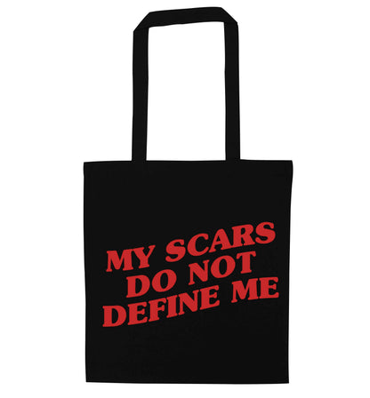My scars do not define me black tote bag