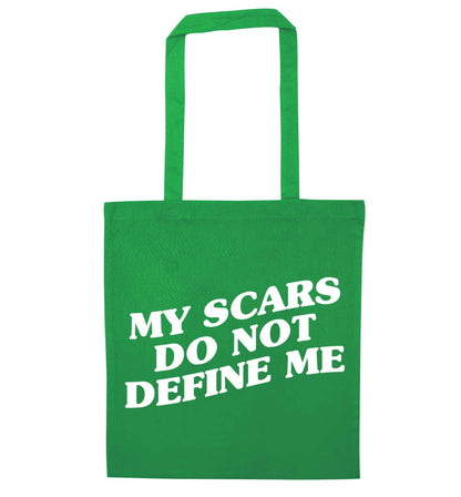 My scars do not define me green tote bag