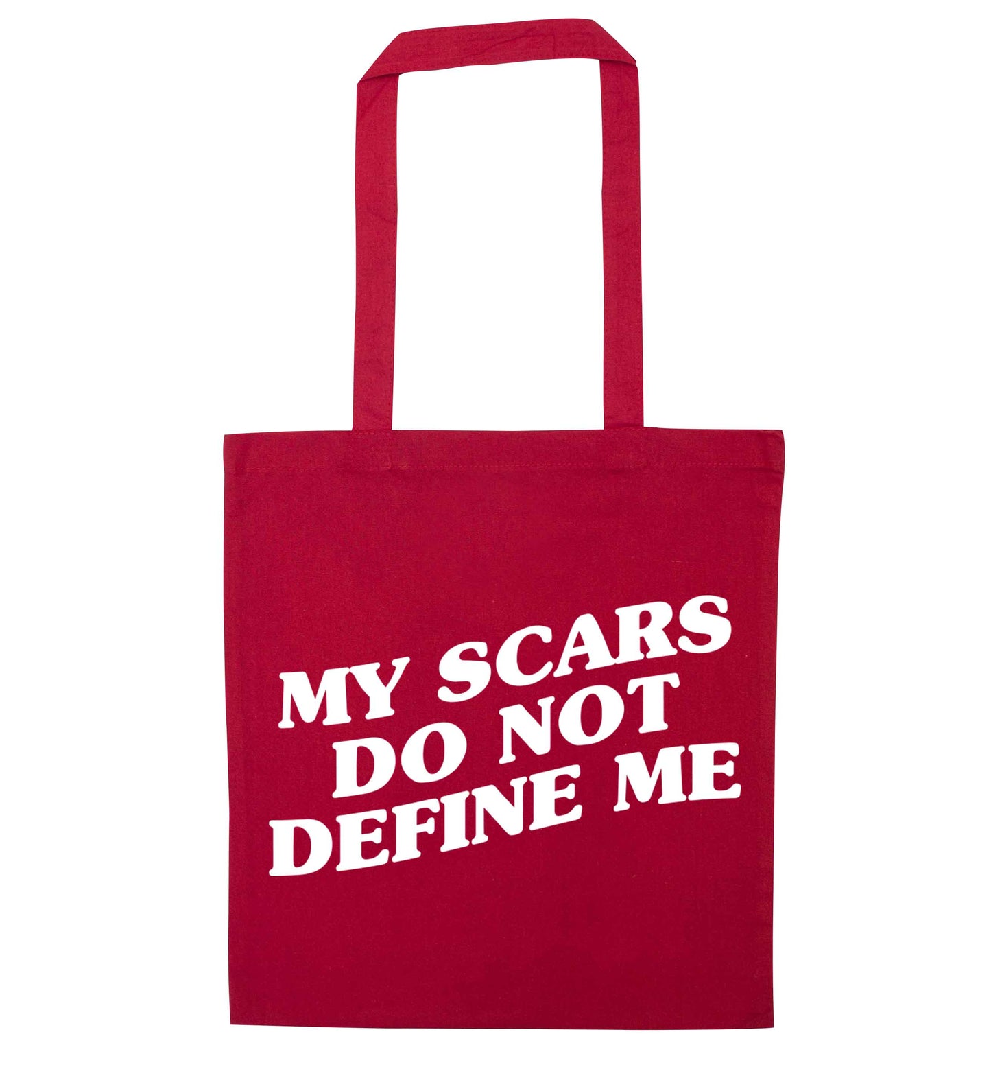 My scars do not define me red tote bag