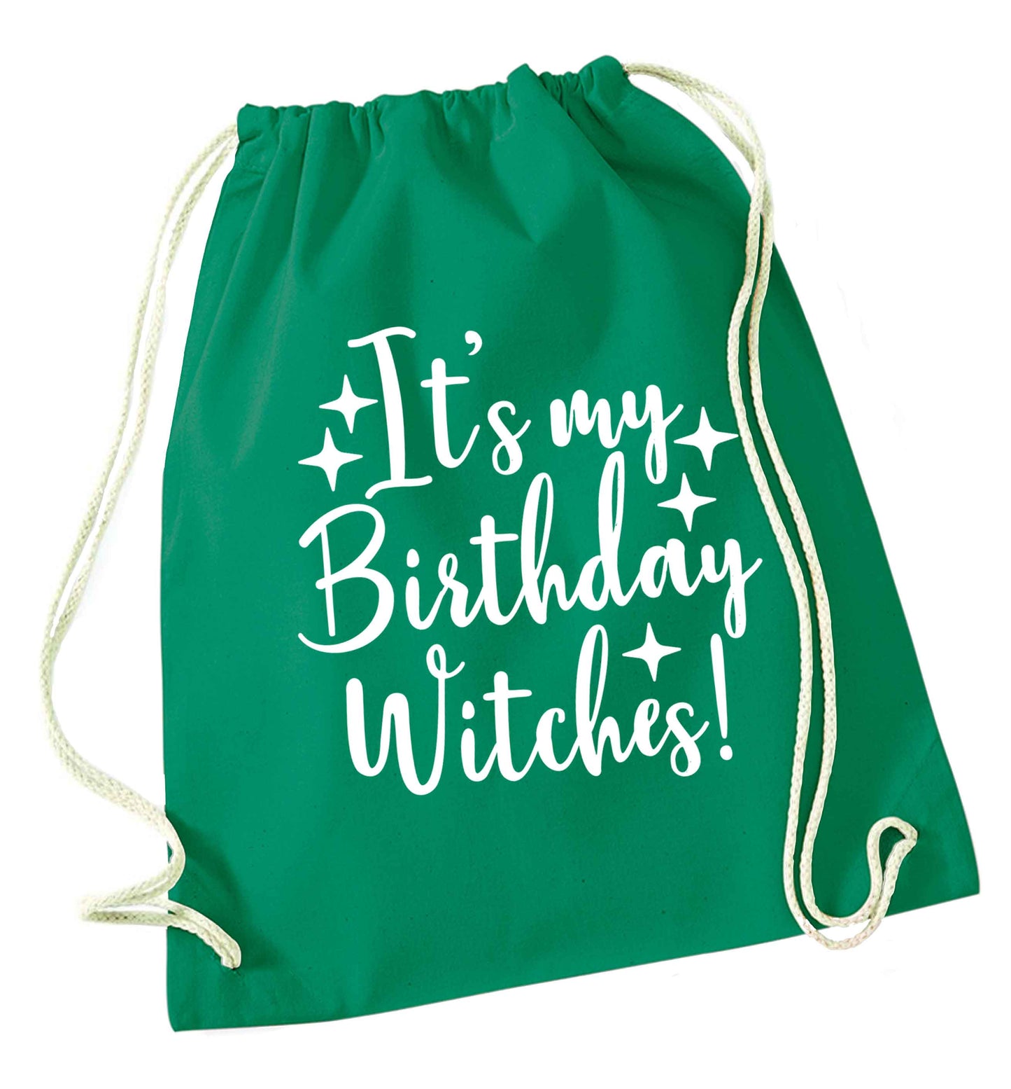 It's my birthday witches!green drawstring bag