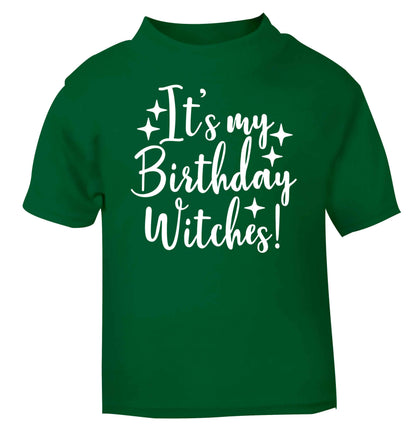 It's my birthday witches!green baby toddler Tshirt 2 Years