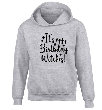 It's my birthday witches!children's grey hoodie 12-13 Years