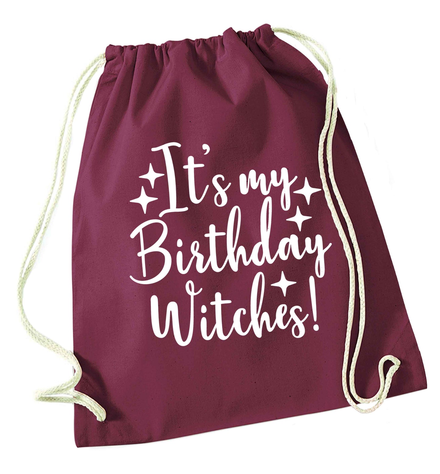 It's my birthday witches!maroon drawstring bag