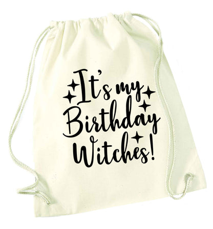 It's my birthday witches!natural drawstring bag