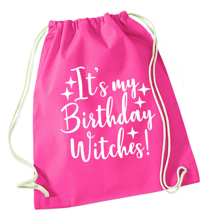 It's my birthday witches!pink drawstring bag