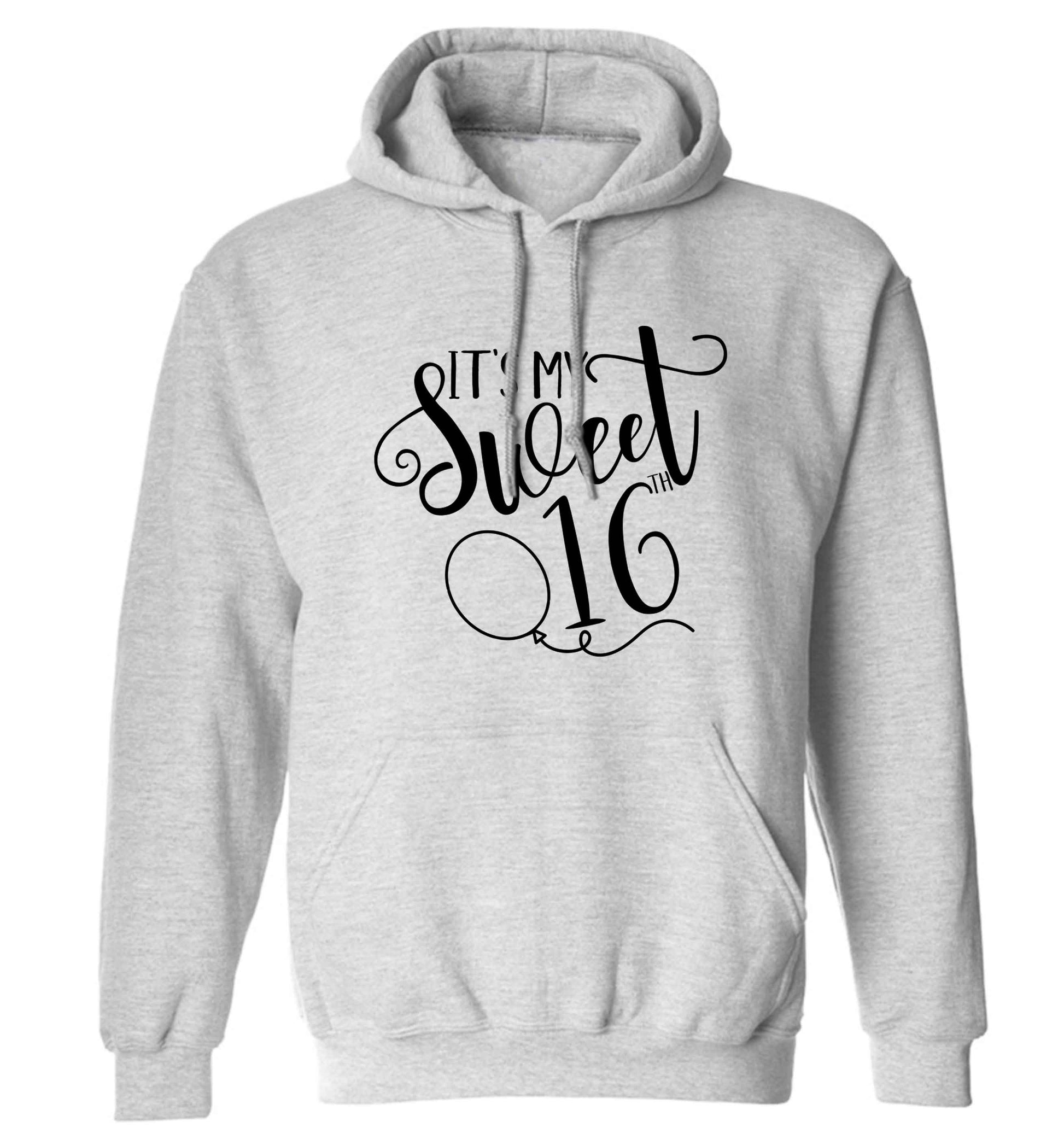 It's my sweet 16thadults unisex grey hoodie 2XL