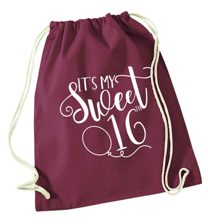 It's my sweet 16thmaroon drawstring bag