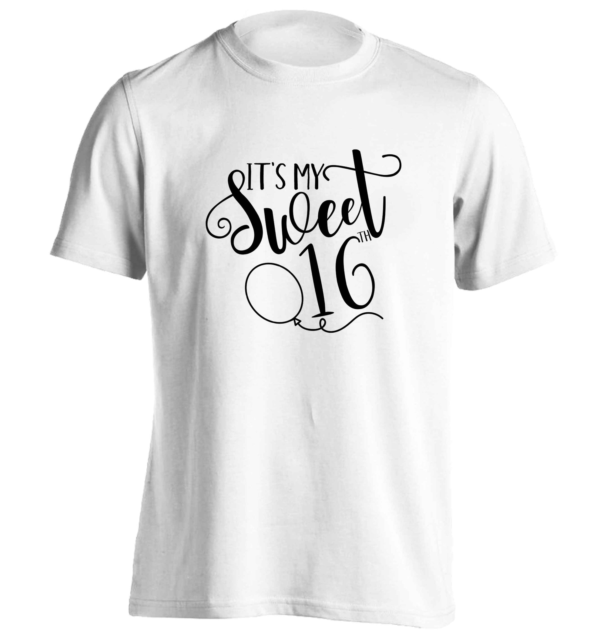 It's my sweet 16thadults unisex white Tshirt 2XL
