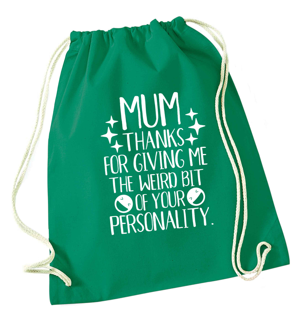 Mum, I love you more than halloumi and if you know me at all you know how deep that is green drawstring bag