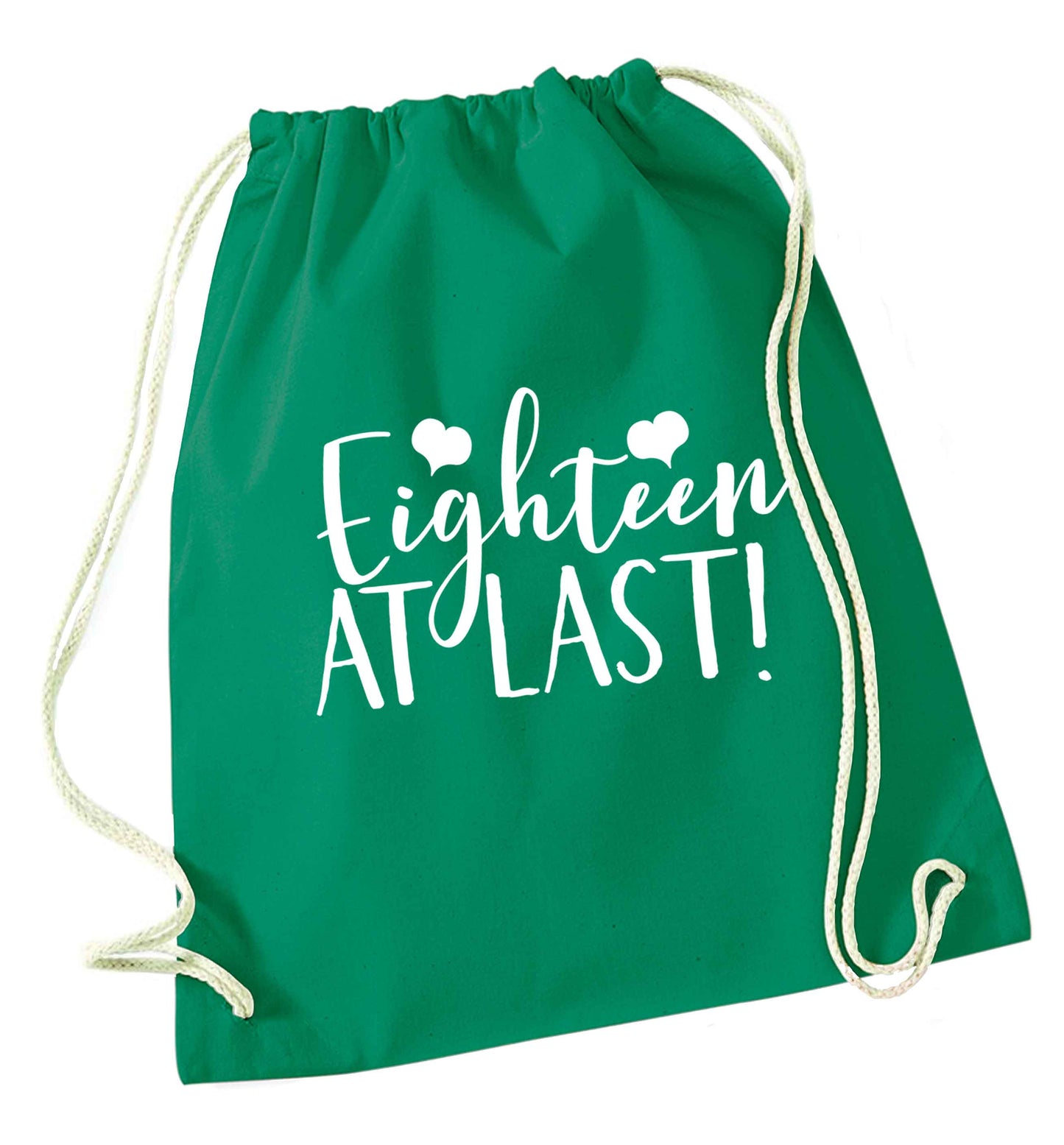 Eighteen at last!green drawstring bag