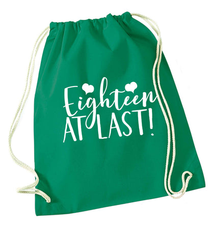 Eighteen at last!green drawstring bag