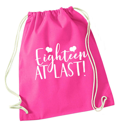 Eighteen at last!pink drawstring bag