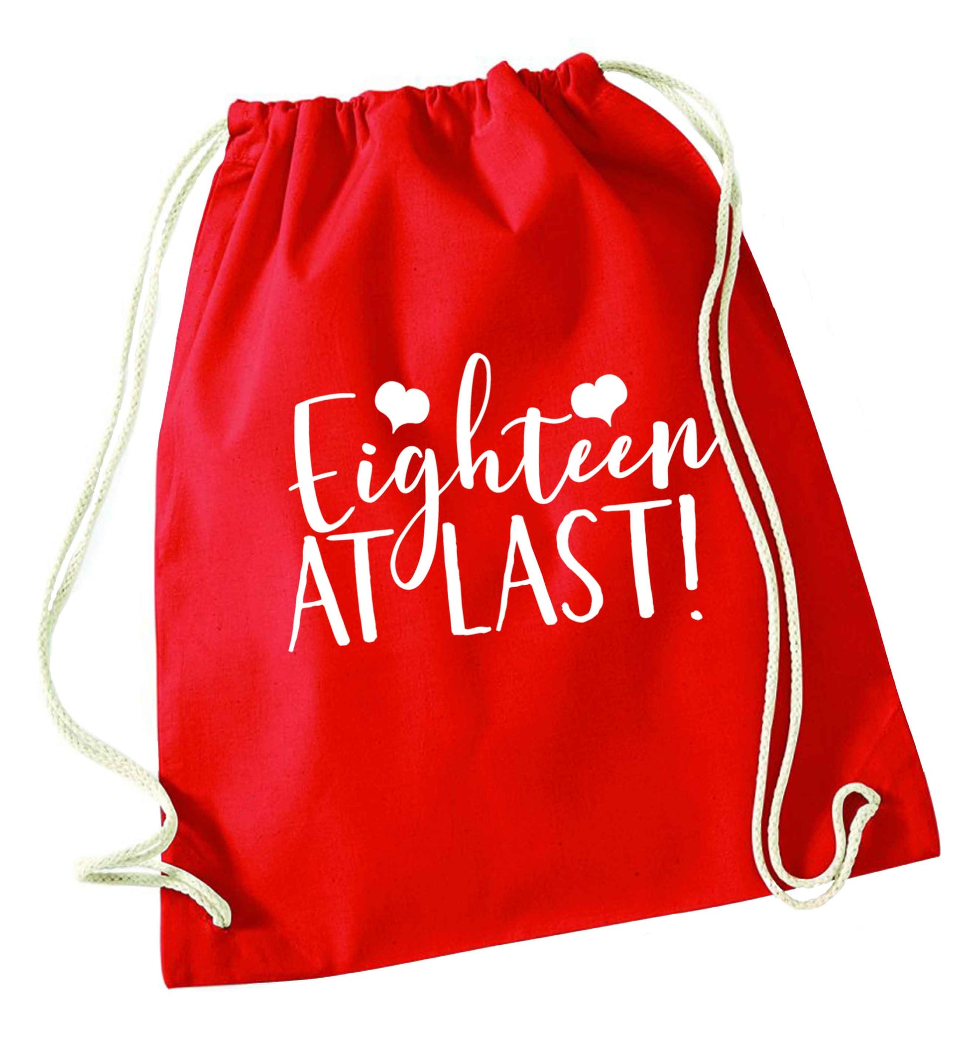 Eighteen at last!red drawstring bag 