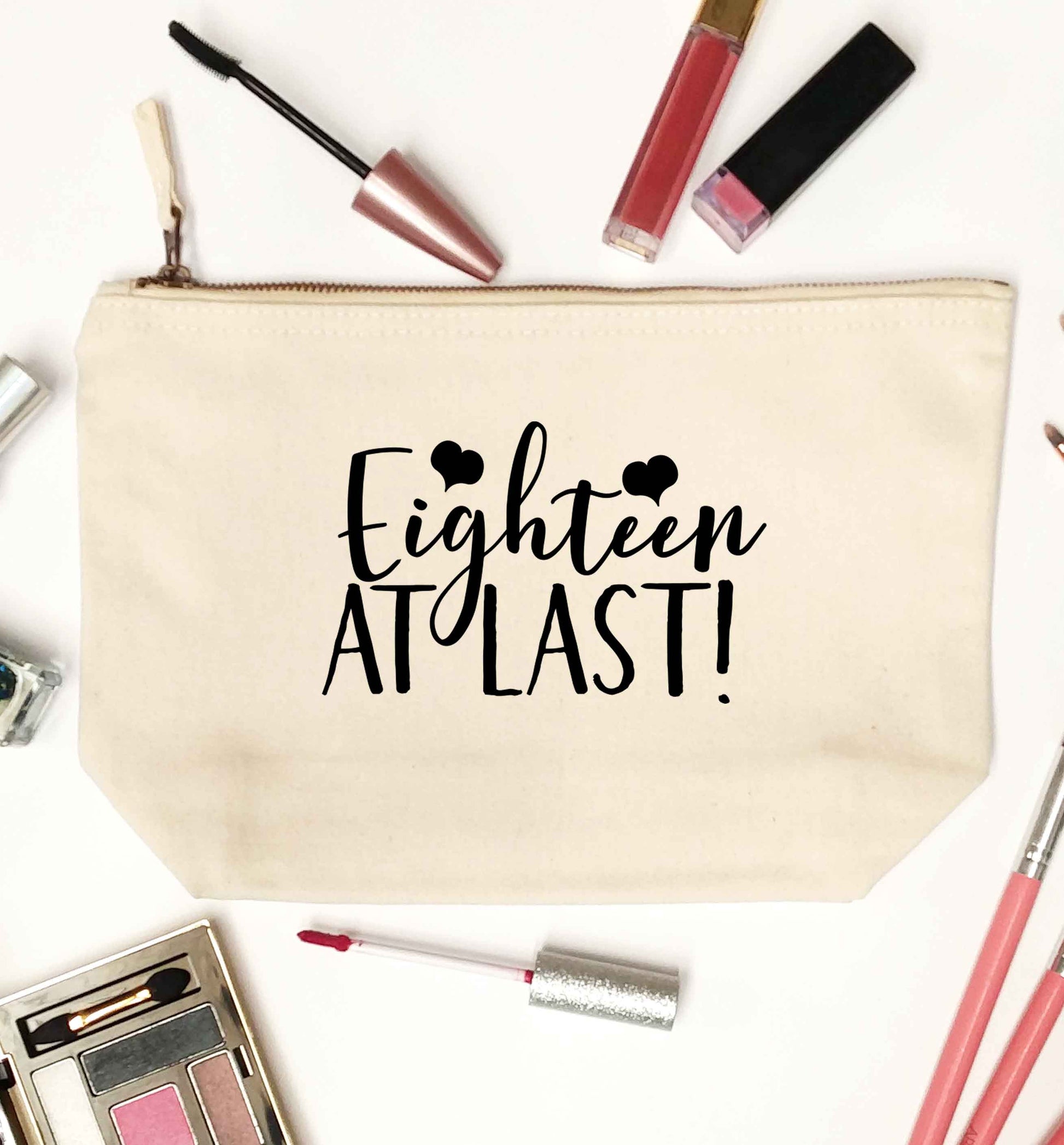 Eighteen at last!natural makeup bag