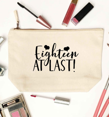 Eighteen at last!natural makeup bag