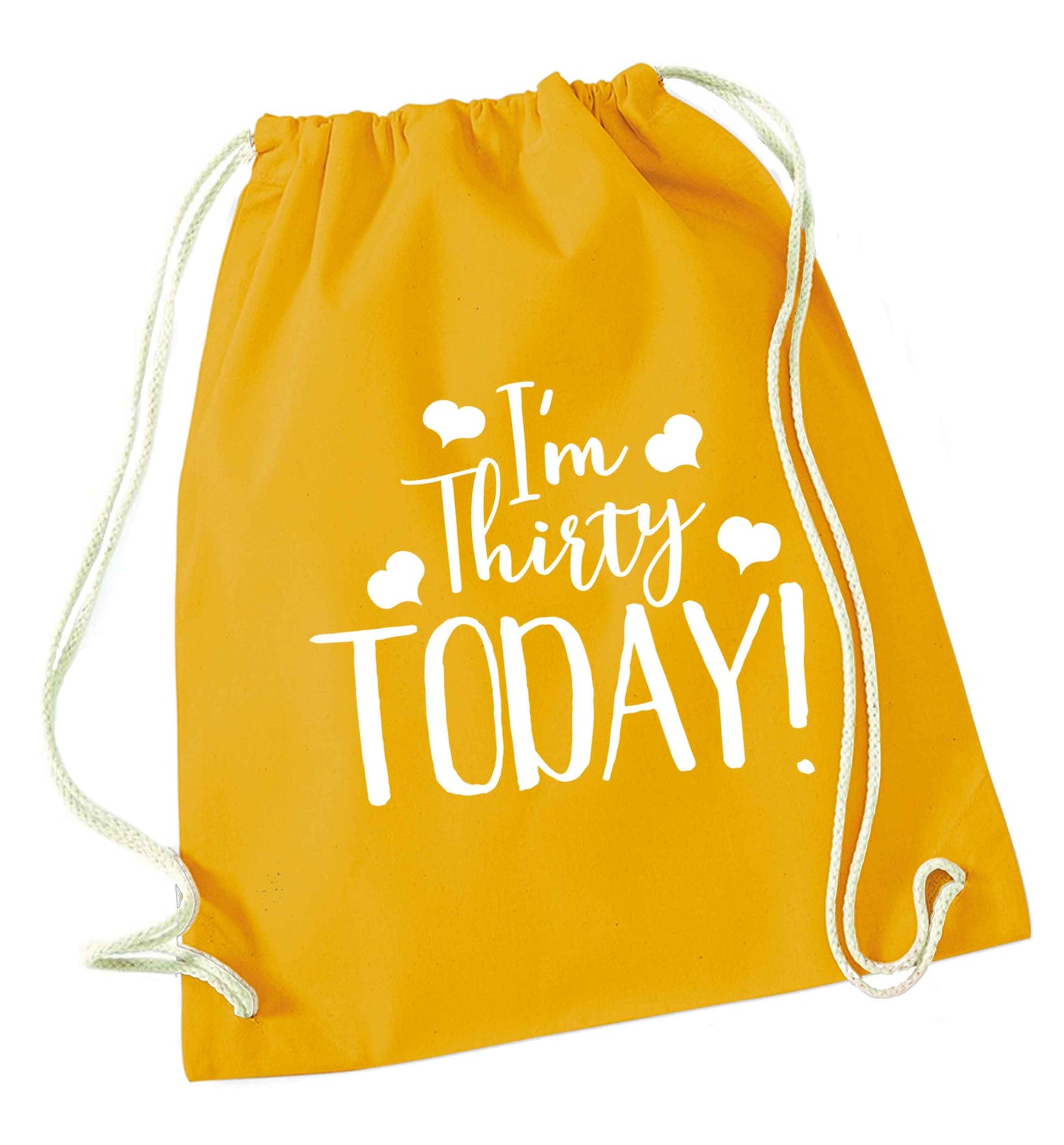 I'm thirty today! mustard drawstring bag