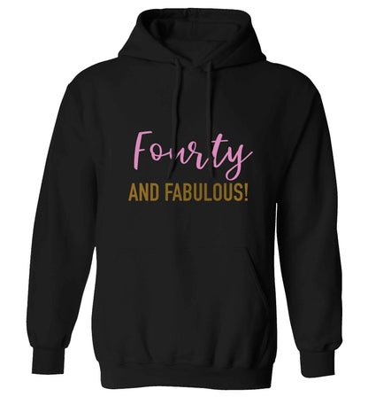 Fourty and fabulous adults unisex black hoodie 2XL