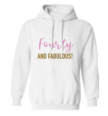 Fourty and fabulous adults unisex white hoodie 2XL
