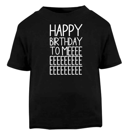 Happy birthday to me Black baby toddler Tshirt 2 years