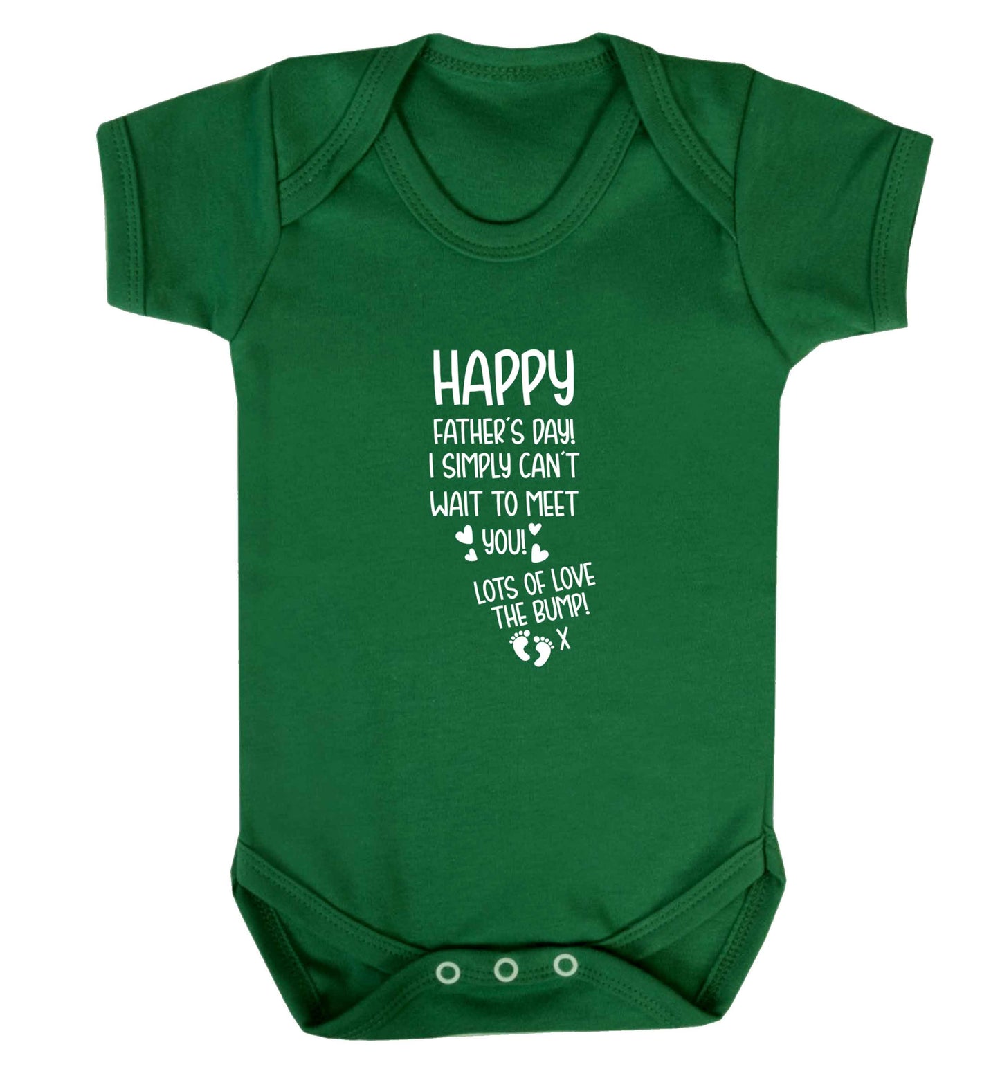 Happy Father's day daddy I can't wait to meet you lot's of love the bump! baby vest green 18-24 months