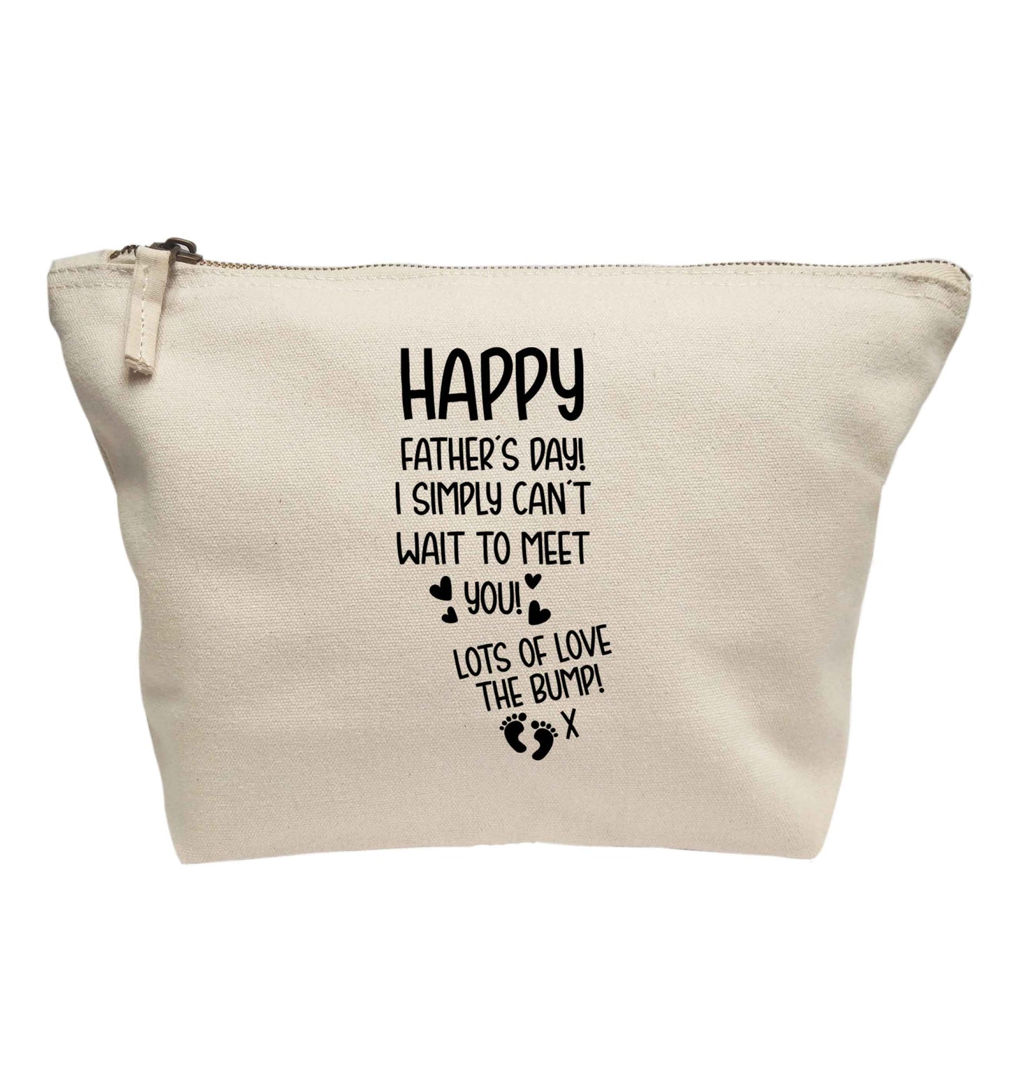 Happy Father's day daddy I can't wait to meet you lot's of love the bump! | Makeup / wash bag