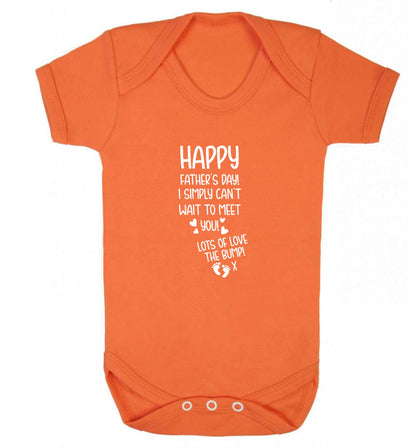 Happy Father's day daddy I can't wait to meet you lot's of love the bump! baby vest orange 18-24 months
