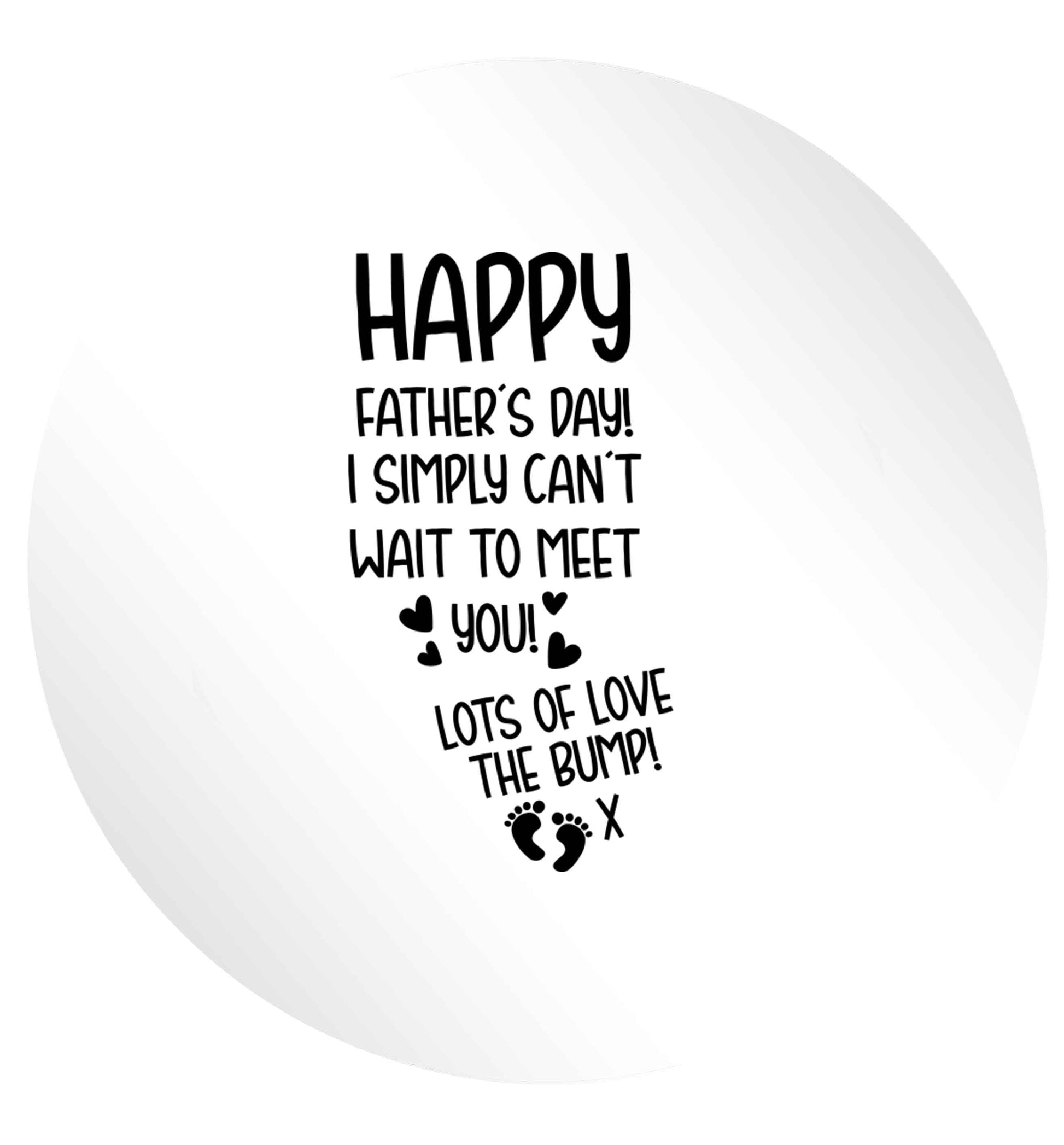 Happy Father's day daddy I can't wait to meet you lot's of love the bump! 24 @ 45mm matt circle stickers
