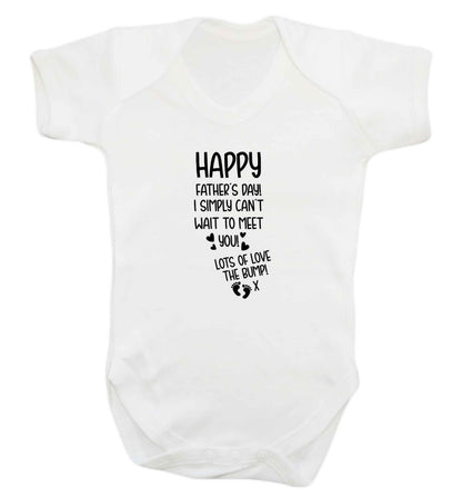 Happy Father's day daddy I can't wait to meet you lot's of love the bump! baby vest white 18-24 months