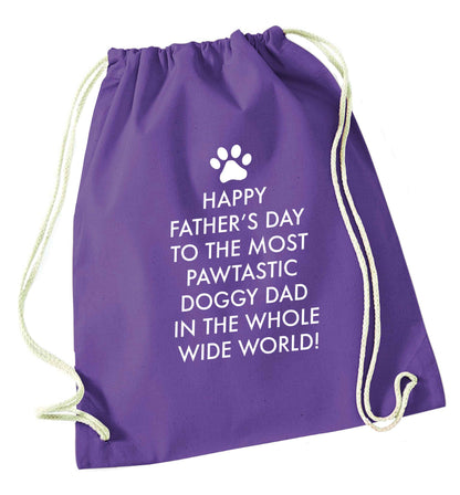 Happy Father's day to the most pawtastic doggy dad in the whole wide world!purple drawstring bag