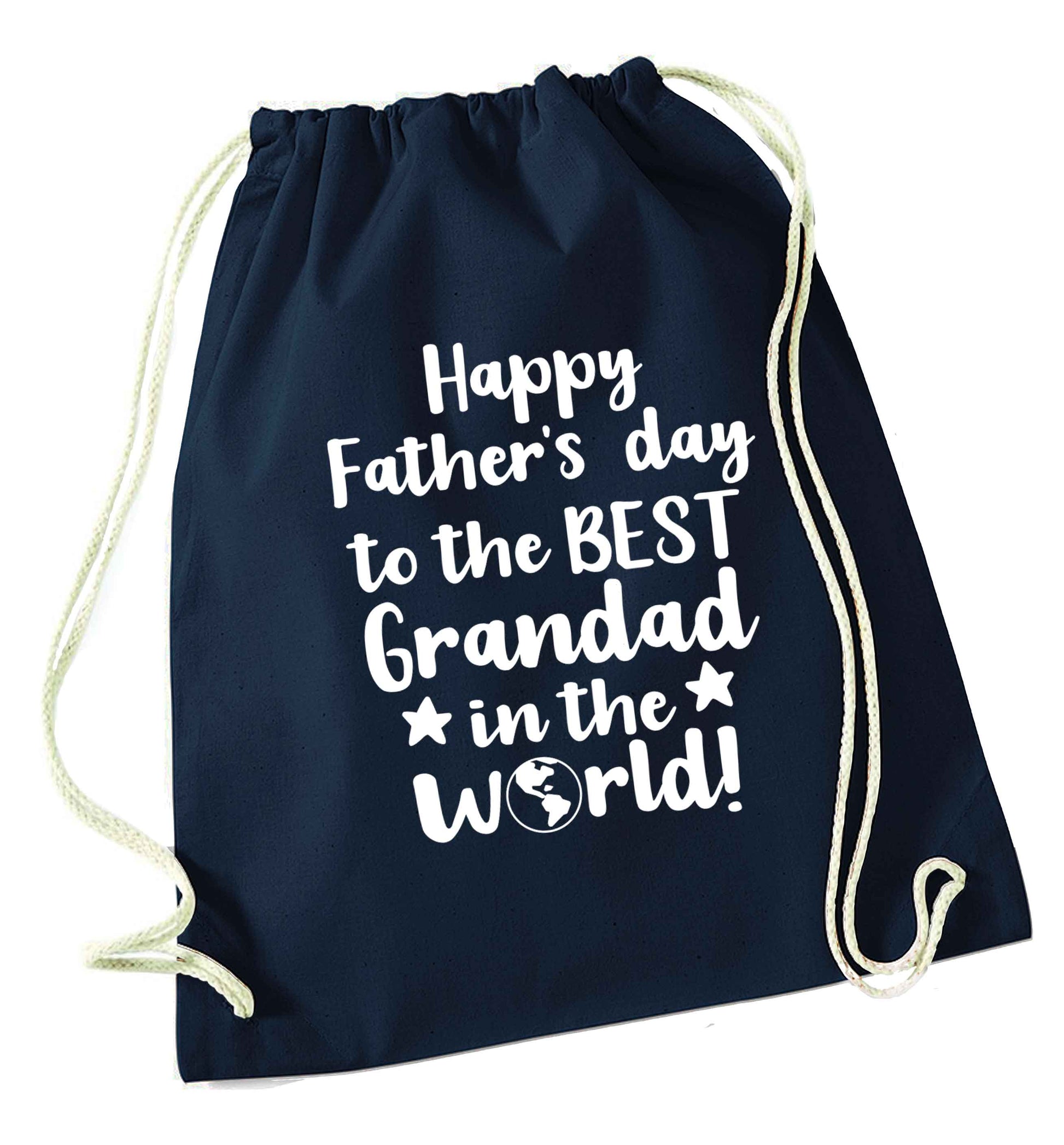Happy Father's day to the best grandad in the world navy drawstring bag