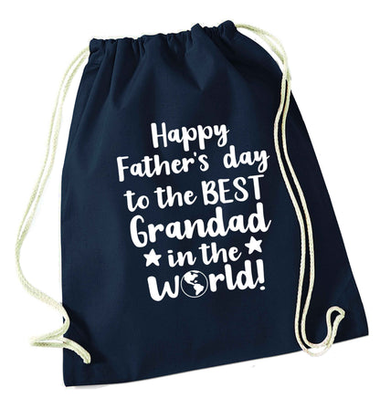 Happy Father's day to the best grandad in the world navy drawstring bag