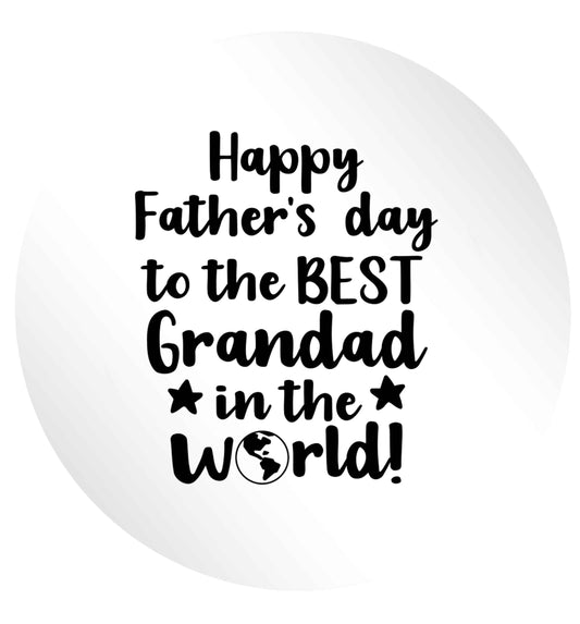 Happy Father's day to the best grandad in the world 24 @ 45mm matt circle stickers