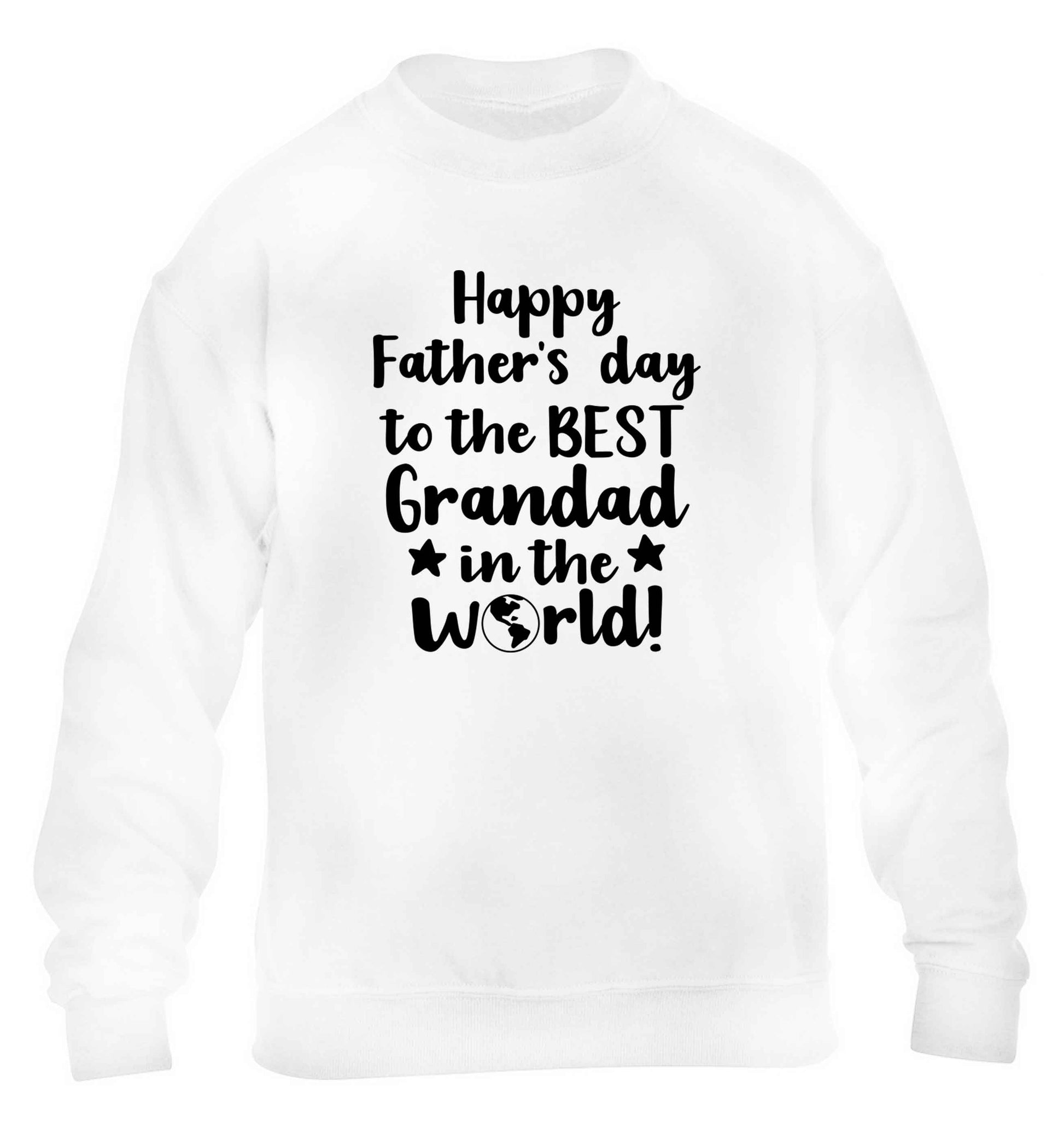 Happy Father's day to the best grandad in the world children's white sweater 12-13 Years