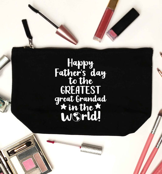 Happy Father's day to the greatest great grandad in the world black makeup bag