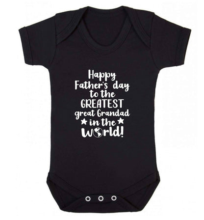 Happy Father's day to the greatest great grandad in the world baby vest black 18-24 months